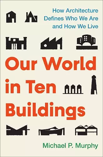 Our World in Ten Buildings cover