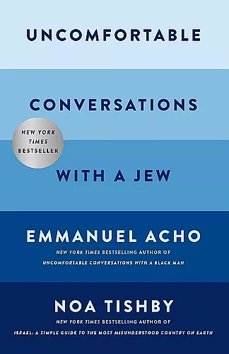 Uncomfortable Conversations with a Jew cover