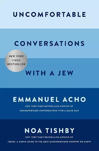 Uncomfortable Conversations with a Jew cover