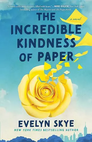 The Incredible Kindness of Paper cover