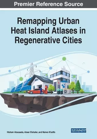 Remapping Urban Heat Island Atlases in Regenerative Cities cover