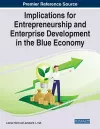 Implications for Entrepreneurship and Enterprise Development in the Blue Economy cover