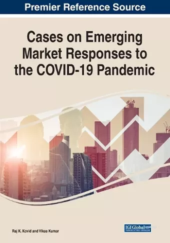 Cases on Emerging Market Responses to the COVID-19 Pandemic cover