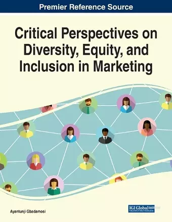 Critical Perspectives on Diversity, Equity, and inclusion in Marketing cover