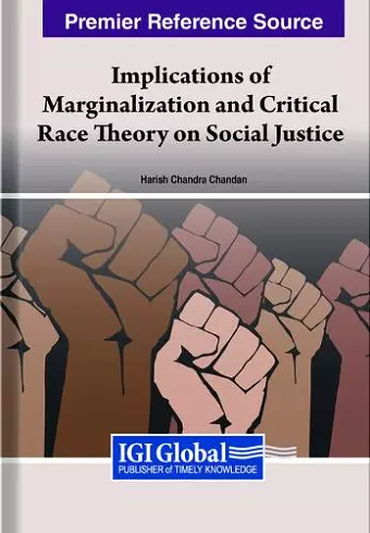 Implications of Marginalization and Critical Race Theory on Social Justice cover