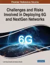 Challenges and Risks Involved in Deploying 6G and NextGen Networks cover