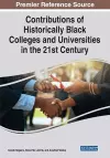 Contributions of Historically Black Colleges and Universities in the 21st Century cover