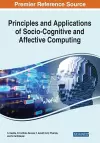 Principles and Applications of Socio-Cognitive and Affective Computing cover