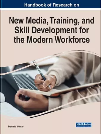 New Media, Training, and Skill Development for the Modern Workforce cover