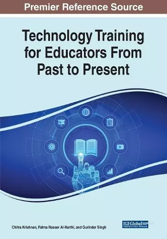 Technology Training for Educators From Past to Present cover