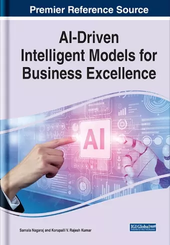 AI-Driven Intelligent Models for Business Excellence cover