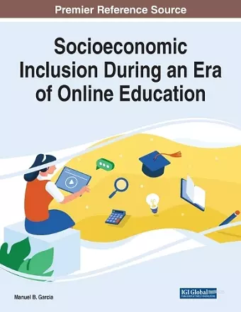 Socioeconomic Inclusion During an Era of Online Education cover