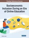 Socioeconomic Inclusion During an Era of Online Education cover