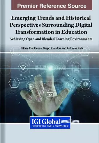 Emerging Trends and Historical Perspectives Surrounding Digital Transformation in Education cover