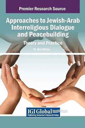 Approaches to Jewish-Arab Interreligious Dialogue and Peacebuilding cover