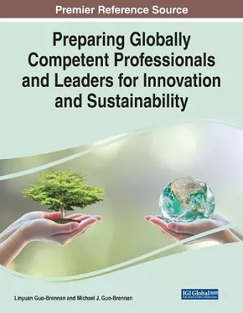 Preparing Globally Competent Professionals and Leaders for Innovation and Sustainability cover