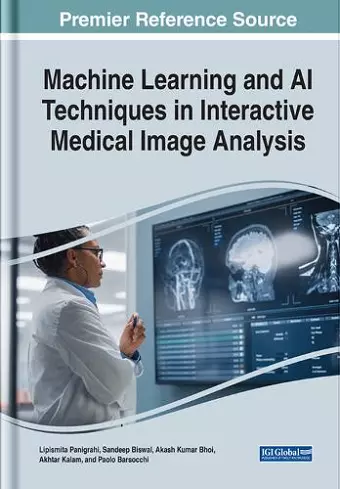 Machine Learning and AI Techniques in Interactive Medical Image Analysis cover