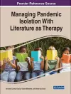 Managing Pandemic Isolation With Literature as Therapy cover