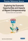 Exploring the Economic Opportunities and Impacts of Migrant Entrepreneurship cover