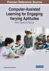 Computer-Assisted Learning for Engaging Varying Aptitudes cover