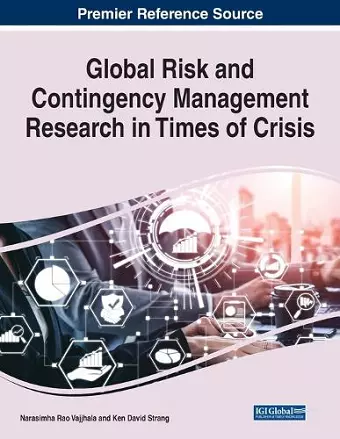 Global Risk and Contingency Management Research in Times of Crisis cover