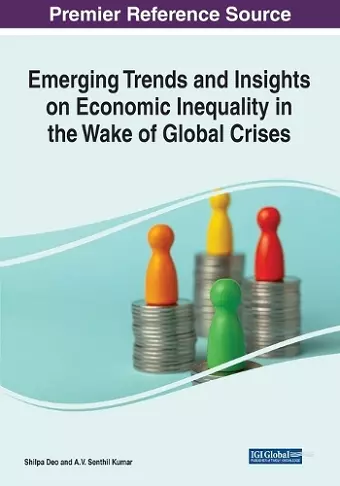 Emerging Trends and Insights on Economic Inequality in the Wake of Global Crises cover