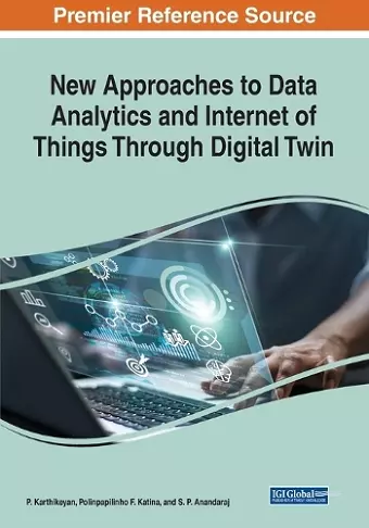 New Approaches to Data Analytics and Internet of Things Through Digital Twin cover