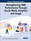 Strengthening SME Performance Through Social Media Adoption and Usage cover
