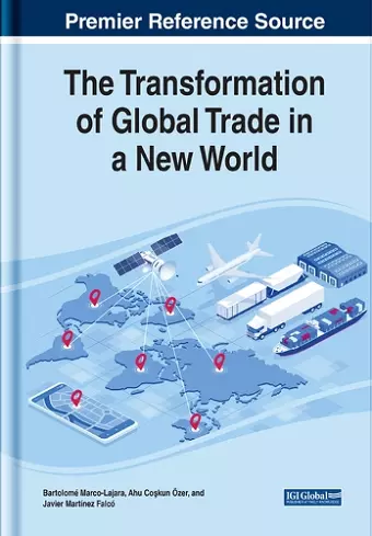 The Transformation of Global Trade in a New World cover