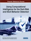 Using Computational Intelligence for the Dark Web and Illicit Behavior Detection cover