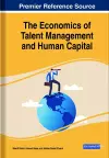 The Economics of Talent Management and Human Capital cover