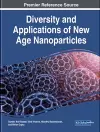 Diversity and Applications of New Age Nanoparticles cover