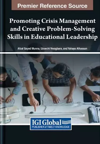 Promoting Crisis Management and Creative Problem-Solving Skills in Educational Leadership cover