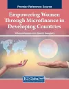 Empowering Women Through Microfinance in Developing Countries cover