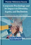 Corporate Psychology and Its Impact on Diversity, Equity, and Inclusion cover