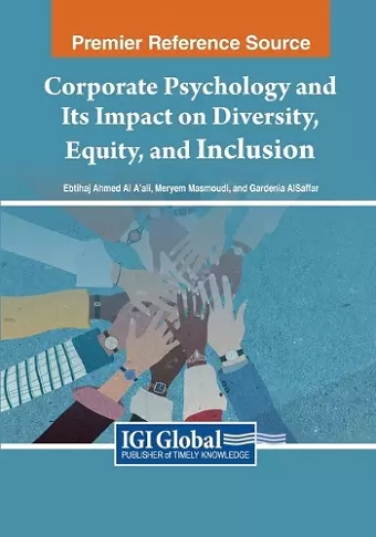 Corporate Psychology and Its Impact on Diversity, Equity, and Inclusion cover