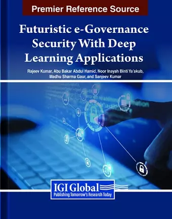 Futuristic e-Governance Security With Deep Learning Applications cover