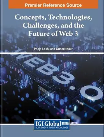 Concepts, Technologies, Challenges, and the Future of Web 3 cover