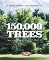 150,000 Trees cover