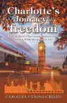 Charlotte's Journey to Freedom cover