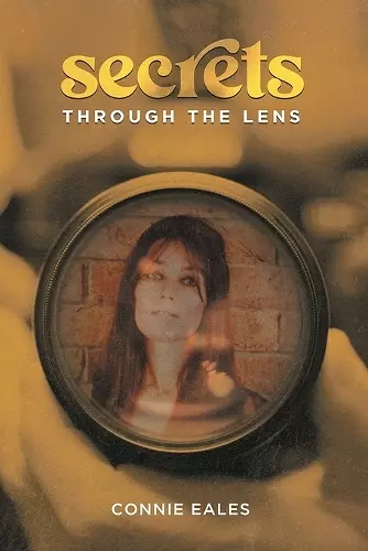 Secrets Through the Lens cover