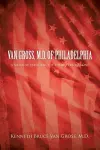 Van Gross, M.D. of Philadelphia cover