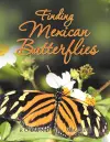 Finding Mexican Butterflies cover