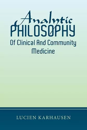 Analytic Philosophy of Clinical and Community Medicine cover