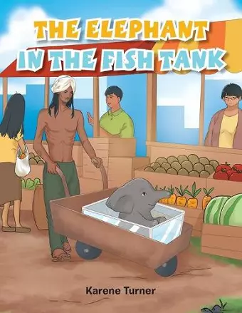 The Elephant in the Fish Tank cover