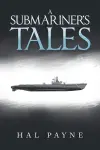 A Submariner's Tales cover