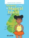 Mummy is from A Magical Island cover