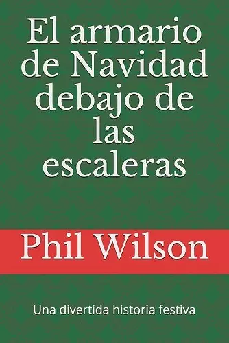 El armario de Navidad debajo de las escaleras cover