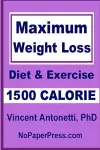 Maximum Weight Loss - 1500 Calorie cover