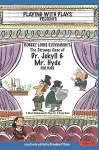 Robert Louis Stevenson's The Strange Case of Dr. Jekyll and Mr. Hyde for Kids cover